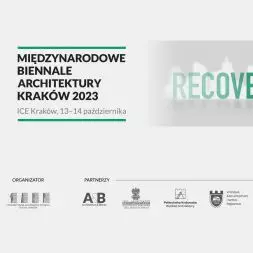Międzynarodowe Biennale Architektury Kraków 2023