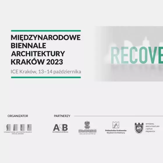 Międzynarodowe Biennale Architektury Kraków 2023