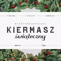 Architektoniczny Kiermasz Świąteczny