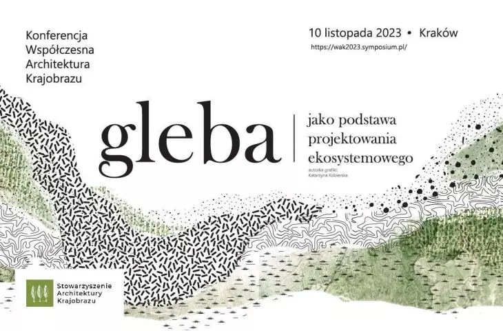 Od gleby wszystko się zaczyna i na niej wszystko się kończy