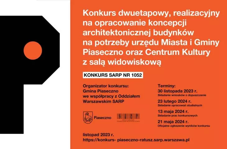 Competition for the architectural concept of buildings for the office of the City and Municipality of Piaseczno and the Cultural Center with an auditorium