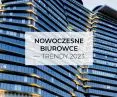 Nowoczesne biurowce – trendy 2023