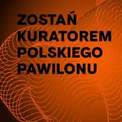Konkurs na projekt wystawy w pawilonie polskim podczas London Design Biennale 2020