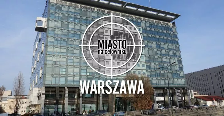 Miasto na celowniku — WARSZAWA