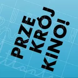 „Przekrój kino!”