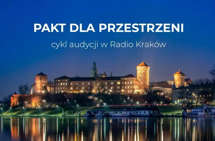 Pakt dla Przestrzeni w Radio Kraków