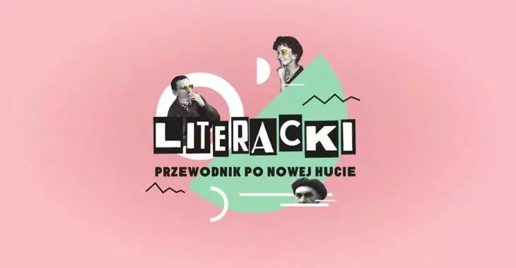 Literacki przewodnik po Nowej Hucie