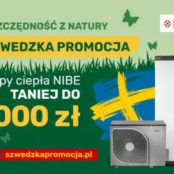 Szwedzka promocja – pompy ciepła NIBE do 5000 zł TANIEJ!