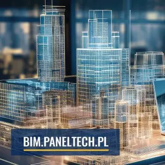 Paneltech inwestuje w technologie BIM