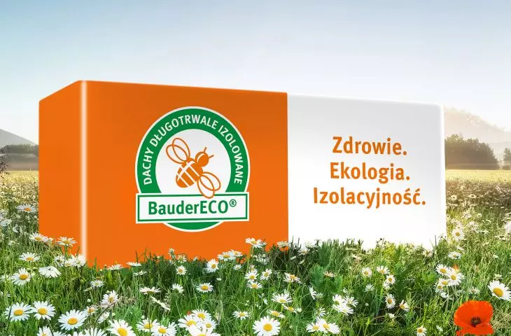 Termoizolacja dachowa BauderECO – zaawansowana technologia, dbająca o środowisko