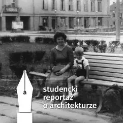 Anna Nowak – „Nowa Huta – paradoks socrealistycznej architektury”