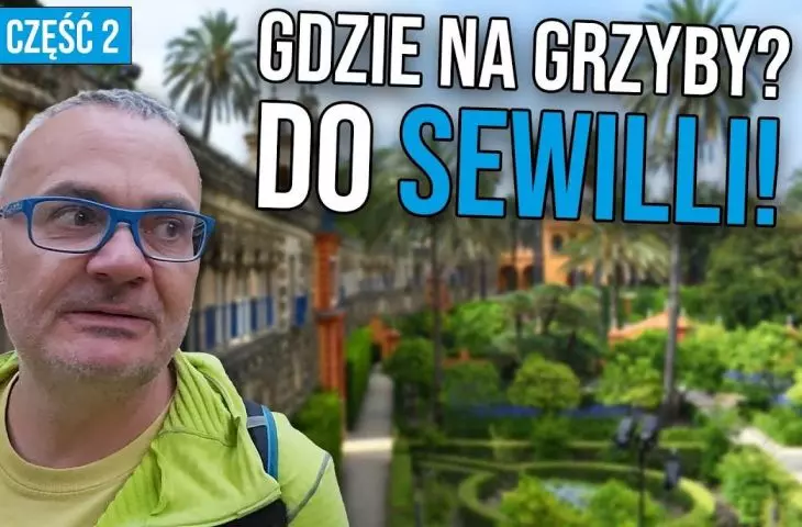 Sewilla – miasto o niezwykłym temperamencie