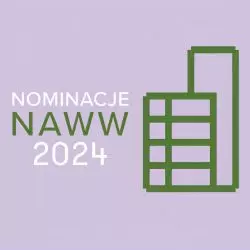 NAWW, Nagroda Architektoniczna Województwa Wielkopolskiego – nominacje 2024