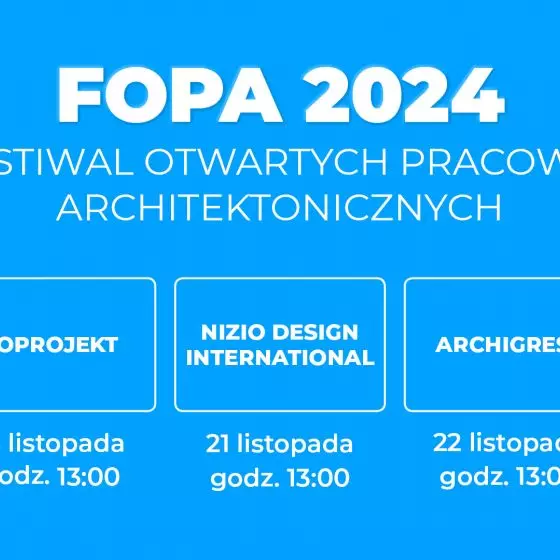 Festiwal Otwartych Pracowni Architektonicznych 2024