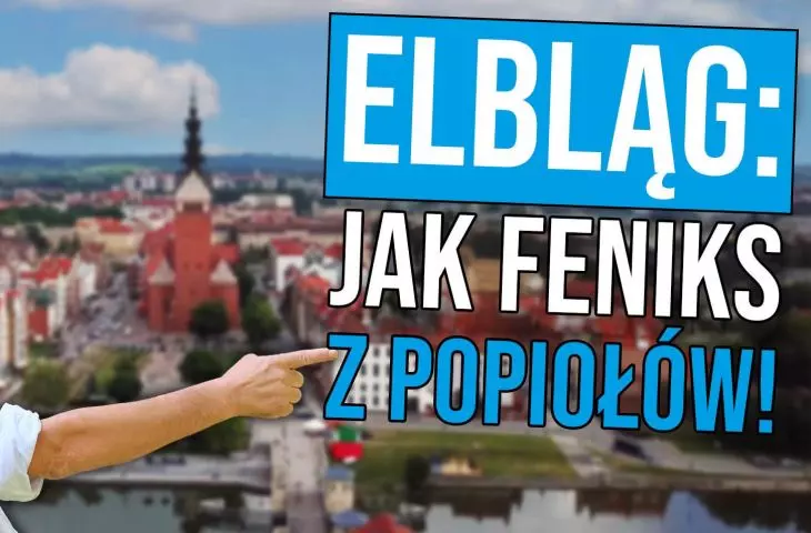 Elbląg – najbardziej zaskakujące miasto w Polsce?