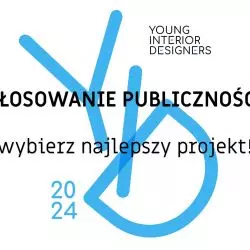 Wybierz Nagrodę Publiczności w konkursie „Young Interior Designers”