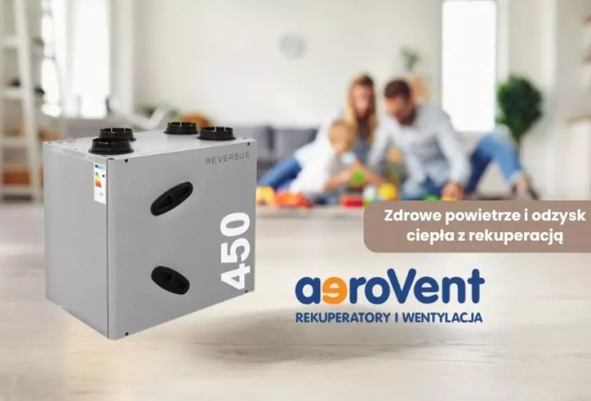 Dlaczego warto zainwestować w system rekuperacji AeroVent?