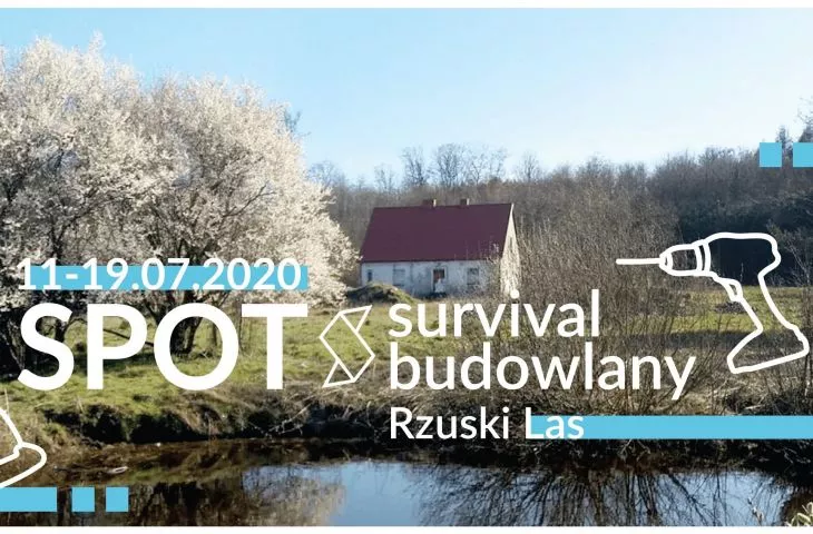 How to survive in the Rzuski Forest? Construction Survival for Students