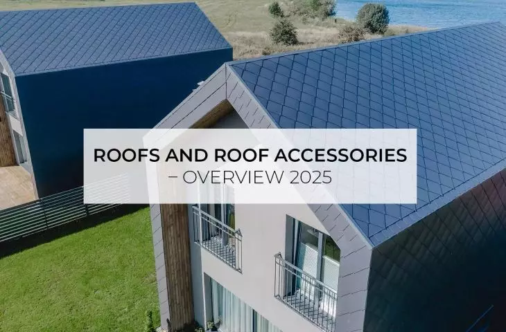 Roofs and roof accessories - Review 2025