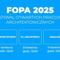 Festiwal Otwartych Pracowni Architektonicznych, 11. edycja