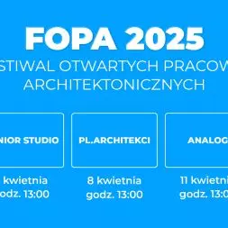 Festiwal Otwartych Pracowni Architektonicznych, 11. edycja