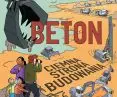 Alia Bengana, Claude Baechtold, Antoine Maréchal „Beton. Ciemna strona budowania”