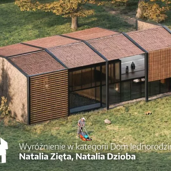 Wyróżnienie w kategorii Dom jednorodzinny, proj.: Natalia Zięta, Natalia Dzioba