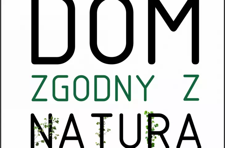 Dom zgodny z naturą