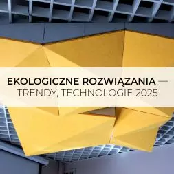 Ekologiczne rozwiązania – trendy, technologie 2025