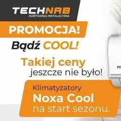 Klimatyzatory NOXA COOL 2,5 kW i 3,5 kW w wyjątkowo niskich cenach