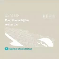 Wolf D. Prix z pracowni Coop Himmelb(l)au gościem kolejnego spotkania w ramach cyklu Mistrzowie Architektury