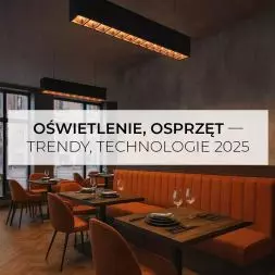 Oświetlenie, osprzęt, inteligente rozwiązania — trendy, technologie 2025