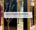 Nowoczesne biurowce – trendy, technologie 2025