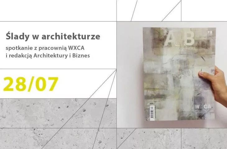 Do zobaczenia w Zodiaku! Spotkanie wokół wakacyjnego numeru A&B z pracownią WXCA