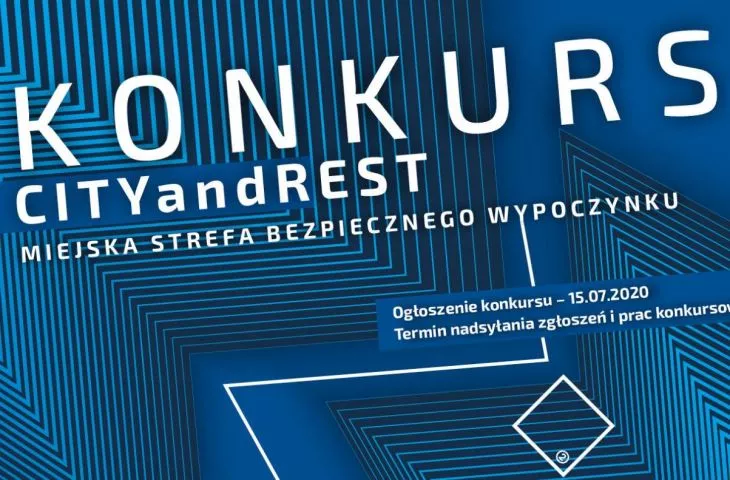 CITYandREST – konkurs na projekt miejskiej strefy wypoczynku