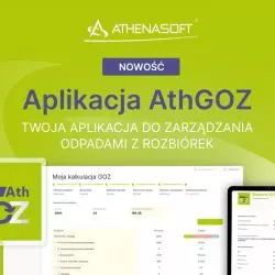 AthGOZ – nowe narzędzie do zarządzania odpadami z rozbiórek w ramach platformy AthGreen