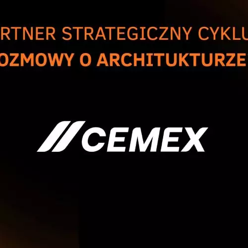 Cemex Polska partnerem strategicznym cyklu edukacyjnego „Archisens”