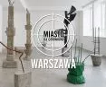 Miasto na celowniku — WARSZAWA