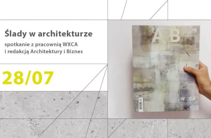 To już dziś! Spotkanie wokół wakacyjnego numeru A&B z pracownią WXCA w Zodiaku!
