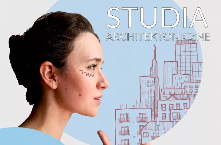 Studia architektoniczne — odcinek 1. z cyklu „Porozmawiajmy o architekturze”