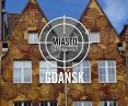 Miasto na celowniku — GDAŃSK