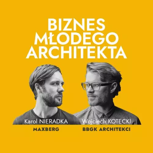 Biznes Młodego Architekta. Szkoła rozwoju kariery
