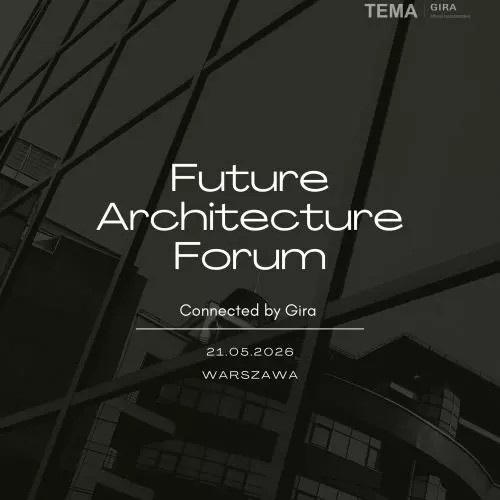 Wraca Future Architecture Forum! Druga edycja już w maju