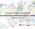 Przestrzeń NeuroPrzyjazna