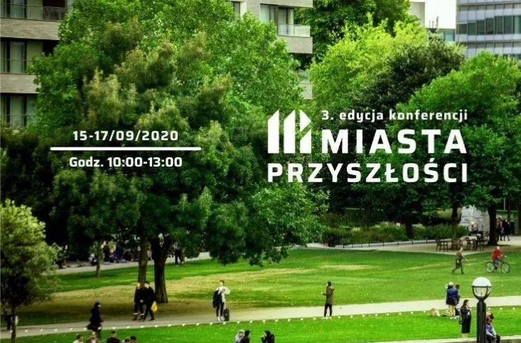 3. edycja konferencji „Miasta Przyszłości”
