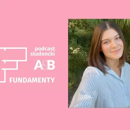 Nieprzespane noce i projekty bez końca. Julianna Masalska o studiach architektonicznych na Politechnice Białostockiej