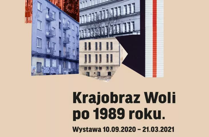 Jak zmieniała się warszawska Wola po 1989 roku? Wystawa „Przemiany” w Muzeum Woli