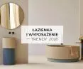 Łazienka i wyposażenie — trendy 2026