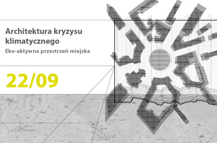 spotkanie z cyklu Architektura Kryzysu Klimatycznego