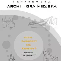 I Krakowska Archi-Gra Miejska